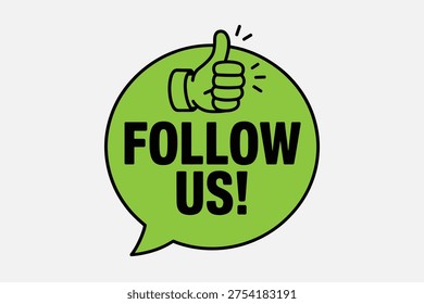 A vibrant green speech bubble with a thumbs up gesture and bold black text 'follow us' is prominently displayed in this vector graphic illustration.