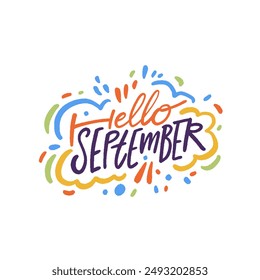 Lebendige handgezeichnete 'Hello September'-Schrift mit farbenfrohen dekorativen Elementen, ideal für den einladenden Herbst.