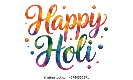 Vibrant Happy Holi multicolored brushstroke typography with festive paint splashes and droplets, joyful design for Hindu spring festival greeting
