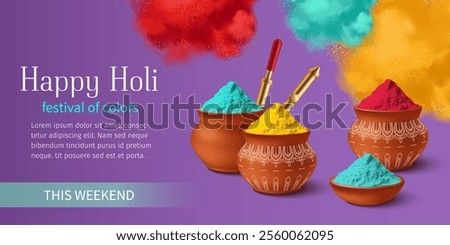 A vibrant Holi celebration scene featuring colorful powders in clay pots, with splashes of colored powder in the background. The text 'Happy Holi festival of colors' is prominently displayed.