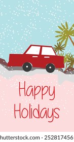 A vibrant holiday greeting card displaying a red car on a snowy backdrop with palm trees, communicating warmth and seasonal festivity in a creative blend.