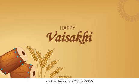 A vibrant illustration celebrating Vaisakhi, featuring traditional dhol drums and wheat stalks with a warm golden background. The text 'Happy Vaisakhi' is written in a decorative font