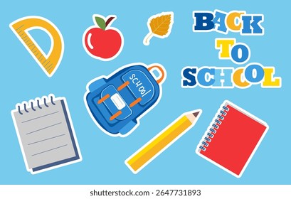 A vibrant illustration features various back to school items. Stickers include a backpack, notebooks, pencil, apple, and ruler. Perfect for educational themes
