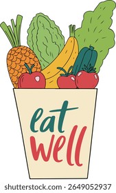 A vibrant illustration of fruits and vegetables in a container with the words 'eat well', promoting healthy eating habits.
