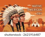 A vibrant illustration showcasing two Native American figures adorned with traditional headdresses, standing in front of a desert landscape with teepees and cacti