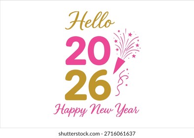 Una vibrante Imagen mostrando 'hola 2026' con fuegos artificiales, deseando un feliz año nuevo en rosa y oro.