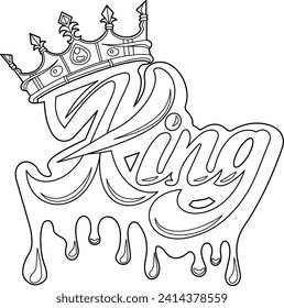 A Vibrant King Logo With A Dripping Paint Effect Outline Vector Illustration. King Text Logo Coloring Page. Crown On King Logo Illustration.	