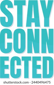 A vibrant lettering design emphasizing connectivity and engagement.