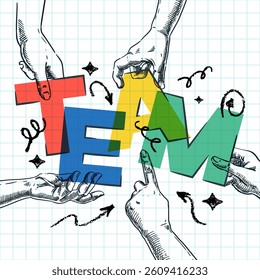 Vibrant letters, forming word team in human hands. Vector hand drawn sketch illustration on checkered sheet of paper background. Teamwork, business cooperation, partnership strategy concept