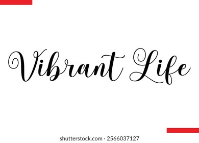 Vibrant life Health text typography  sayings