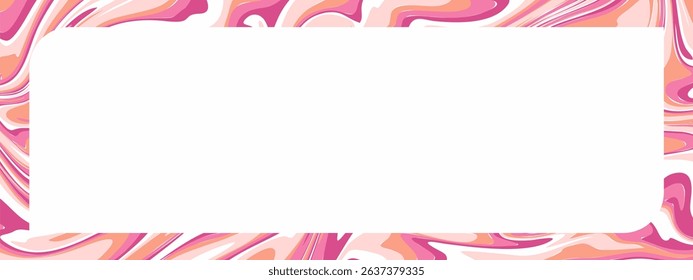 A vibrant, marbled frame background with a playful and modern feel, featuring swirls of pink, orange, and white, creating a fluid and artistic border around a central white space.