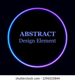 Vibrant neon glowing circle. Colorful round frame. Abstract bright ring. Shine vector stroke illustration for your design, banner, ad.