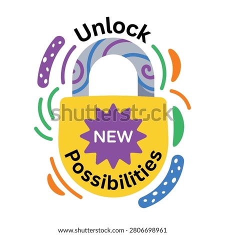 Vibrant padlock with unlock possibilities text representing new opportunities and growth