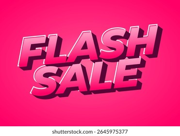 A vibrant pink background featuring bold, 3D text that reads FLASH SALE The text is designed with a modern, eye catching style, emphasizing urgency and excitement