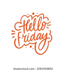 A vibrant and playful greeting that joyfully celebrates phrase Hello Friday, perfect for embracing weekend vibes