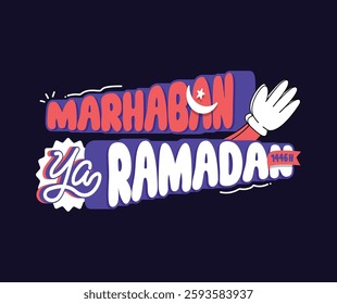 A vibrant and playful "Marhaban Ya Ramadan 1446H" greeting design featuring bold typography, a crescent moon with a star, and a cartoon-style hand waving in a welcoming gesture. The bright red, white,