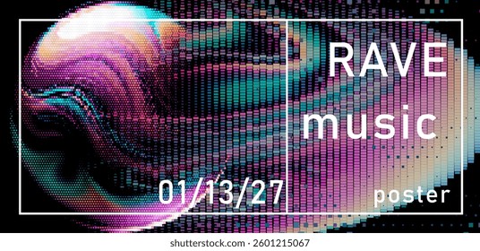 Vibrant rave poster with swirling pixelated patterns and bold typography. Features colorful digital textures, creating an energetic and modern music vibe.