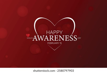 A vibrant red background features a glowing heart outline with the words Happy Singles Awareness Day