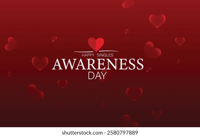 A vibrant red background with floating heart graphics features the text "Happy Singles Awareness Day