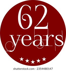 Vibrant Red Circle with 62 Years in Modern Typography
