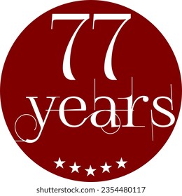 Vibrant Red Circle with 77 Years in Modern Typography
