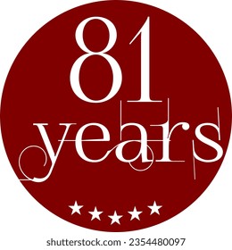 Vibrant Red Circle with 81 Years in Modern Typography