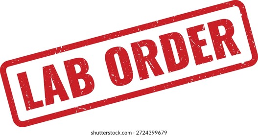 Um vibrante carimbo vermelho grunge exibe de forma proeminente a "ORDEM DE LABORATÓRIO", simbolizando testes médicos, procedimentos de saúde e trabalho de laboratório.