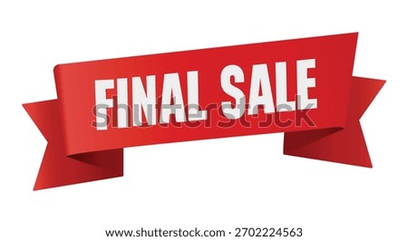 A vibrant red ribbon elegantly displays the words 'Final Sale', perfect for any promotional campaign. This eye-catching design will attract customers and boost sales.