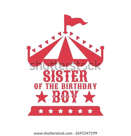 A vibrant red and white illustration depicting a classic circus tent, stars, and the celebratory phrase 