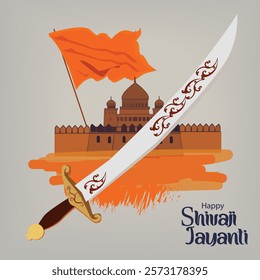 A vibrant Shivaji Jayanti greeting featuring an intricately designed sword in the foreground, a saffron flag, and a historic fort in the background, symbolizing Chhatrapati Shivaji Maharaj's valor and