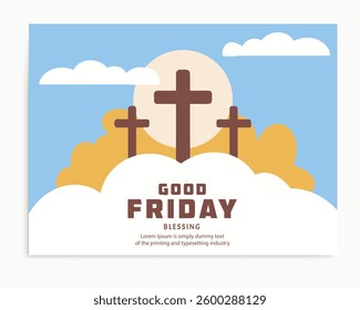 A vibrant and simple Good Friday poster design featuring three crosses atop clouds against a light blue sky with a pale sun.
