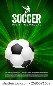 Vibrant soccer or football poster background featuring detailed ball designed with burst effects and stylish star accent for strong visual impact. Vector illustration.