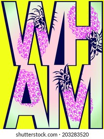 of vibrant summer color gradient background pattern designed on the pineapple.  This pattern 'WHAM' font built into the design. young women's clothing patterns for signage of summer. t shirt design