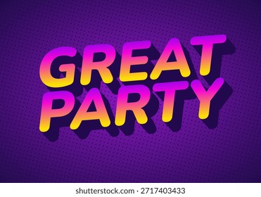 Vibrant text design featuring the words Great Party in a gradient of purple and yellow, set against a dotted purple background