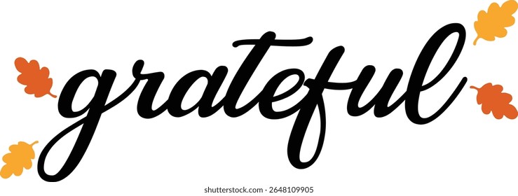 A vibrant typography design featuring the phrase grateful in a stylish, modern font. This graphic is perfect for expressing positivity and good feelings. grateful vibes typography design vector style.