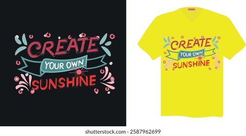 Vibrant and uplifting "Create Your Own Sunshine" typography is perfect for anyone who loves motivation and positive vibes. Stylish hand-drawn lettering, combined with playful decorative elements.  