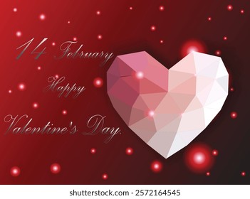  A vibrant Valentine's Day-themed image featuring polygonal red hearts resembling gemstones against a dark red background. with elegant silver text reading "14 February Happy Valentine's Day