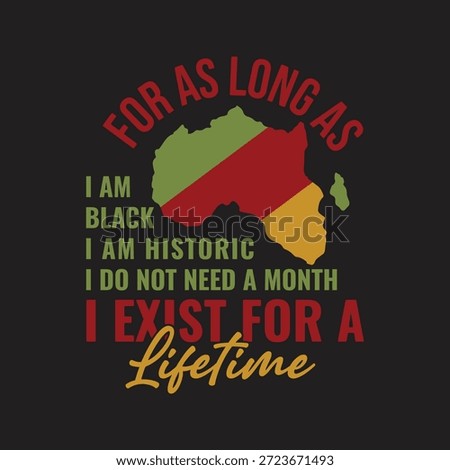 Vibrant vector illustration celebrating African heritage with a powerful message, ideal for Black History Month and cultural events, featuring Africa map and typography on a sleek black background.
