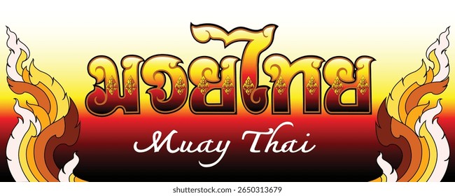 Vibrant vector illustration featuring "Muay Thai" in Thai script and English, adorned with traditional Thai patterns.