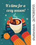 A vibrant vector illustration of hands in colorful mittens holding a mug of mulled wine with orange and spices. Perfect for Christmas and New Year