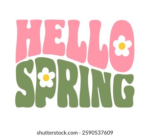 Vibrant vector illustration of Hello Spring in groovy lettering, surrounded by colorful flowers, capturing the joy and energy of the spring season.