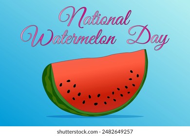 Vibrant vector illustration for National Watermelon Day featuring a juicy watermelon slice and festive text.