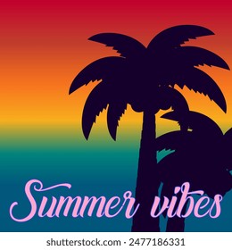 A vibrant vector illustration of a tropical sunset with palm trees and Summer vibes text. Perfect for summertime themes and designs.