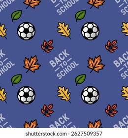 A vibrant vector seamless pattern celebrating Back to School, featuring autumn leaves, soccer balls, and a playful hand-drawn style on a deep blue background.