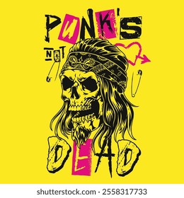 A vibrant yellow background features a skull with long hair and a headband surrounded by bold text proclaiming that punk is not dead. The design combines edgy graphics with punk culture.