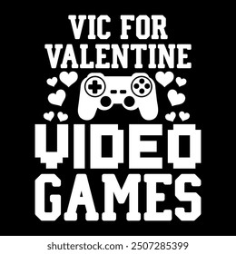 Vic for valentine video games