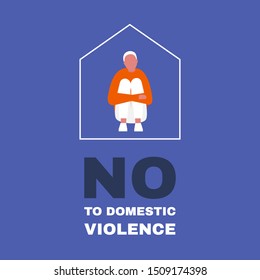 A victim of domestic violence sitting inside a house shape. Protest. Stop. Social issues. Flat editable vector illustration, clip art