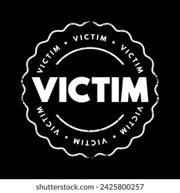 Victim text stamp, concept background