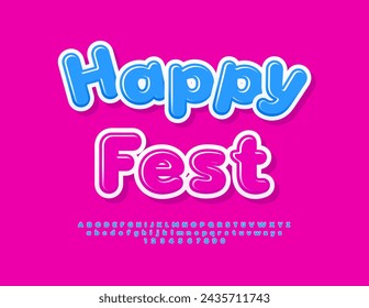 Victor funny flyer Happy Fest. Glossy Blue Font. Artistic Alphabet Letters and Numbers set.