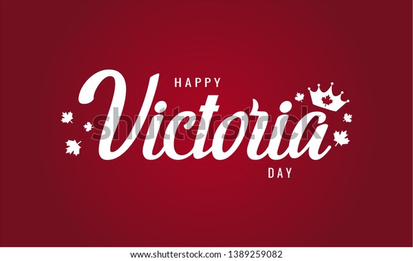 Victoria Day Card Background Vector Illustration Stock Vector (Royalty ...